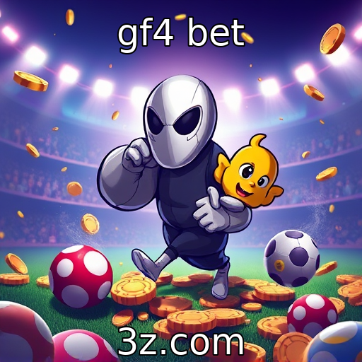 gf4 bet : Tendências emergentes em jogos online